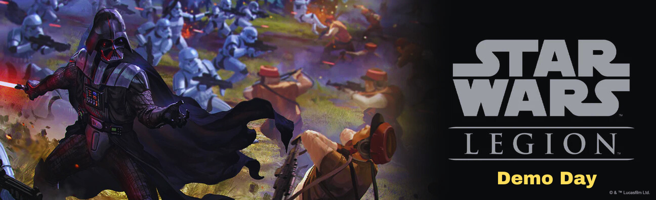 Star Wars Legion - Recon Demo Day (Jan 25th)