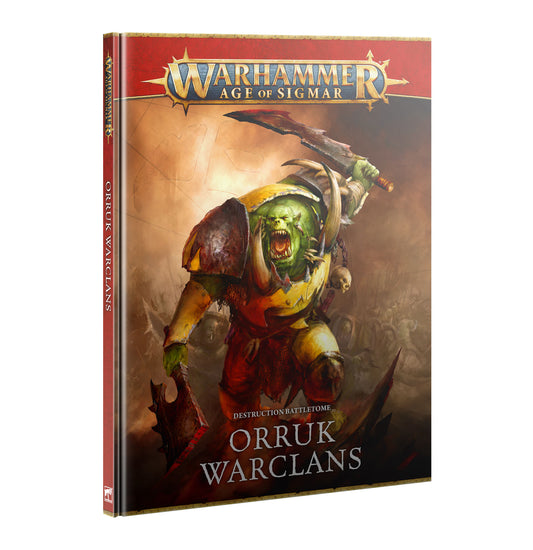 Warhammer Age of Sigmar: Battletome - Orruk Warclans