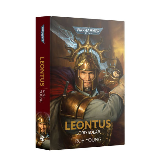 Black Library - Leontus: Lord Solar (HB) Auth. Bob Young