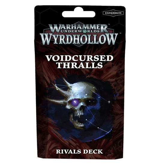 战锤地下世界：Wyrdhollow – 虚空诅咒奴隶对手套牌