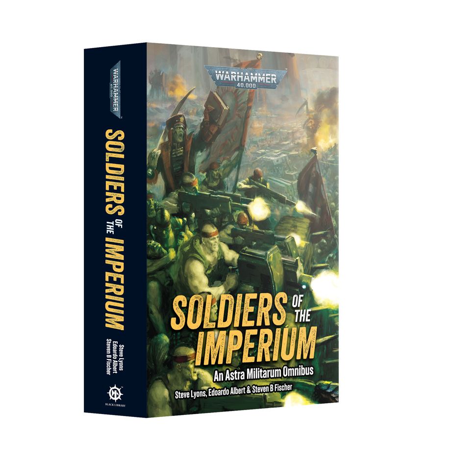 Black Library - Soldiers of the Imperium (Paperback)