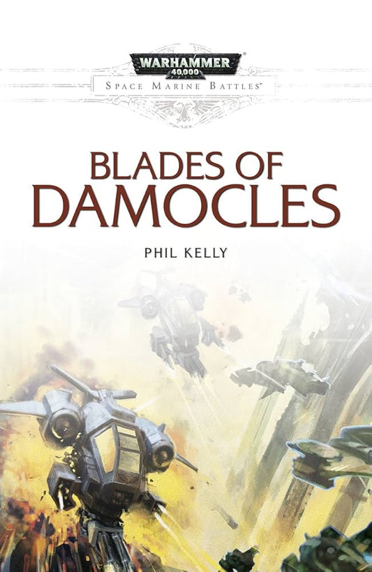 Black Library: Blades of Damocles