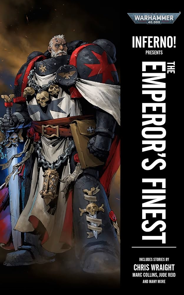 Black Library: Inferno! Presents: The Emperor's Finest