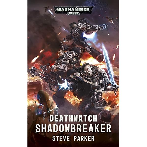 Black Library: Deathwatch Shadowbreaker