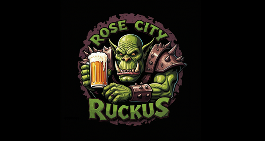 Rose City Ruckus AoS: RTT - September 6th 2025