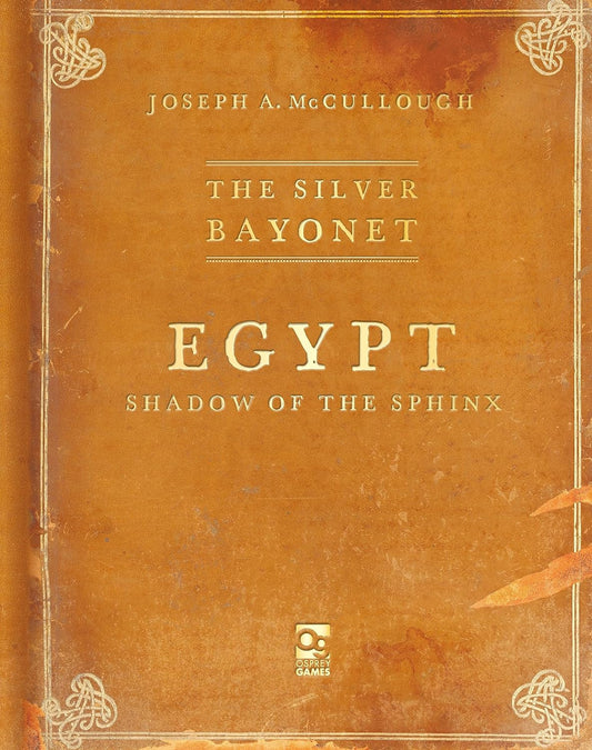 The Silver Bayonet Egypt - Shadow of the Sphinx