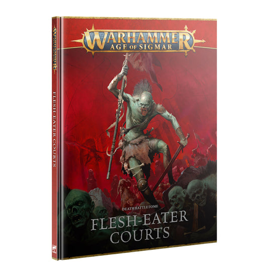 Age of Sigmar: Battletome - Flesh-Eater Courts
