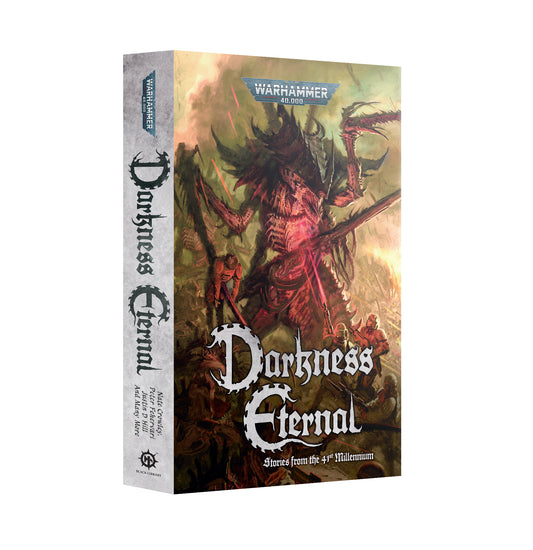 Black Library: Darkness Eternal (PB) [Pre-order][Available Oct. 4th]