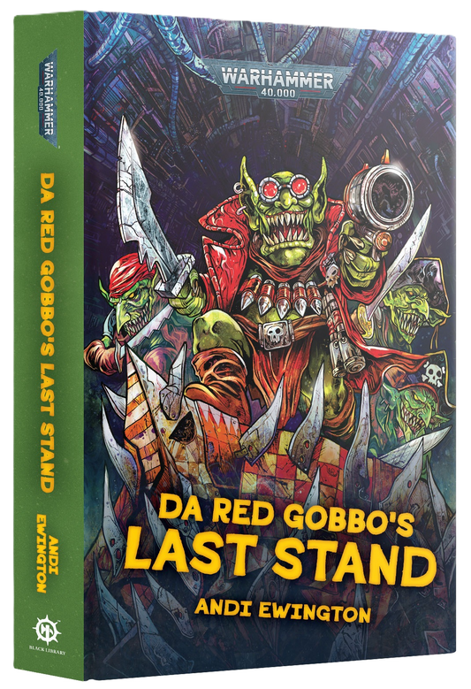 Black Library: Da Red Gobbo's Last Stand (HB) [Preorder][Available 11/8/2025]