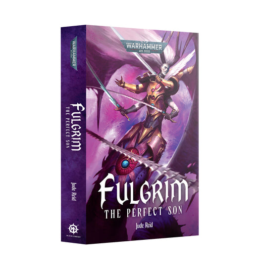 Black Library: Fulgrim - The Perfect Son (PB) [Pre-order][Available 01/24/2026]