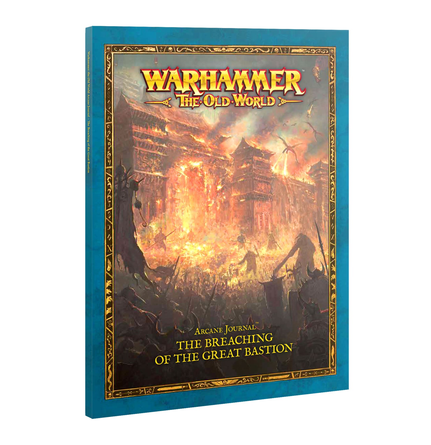 The Old World: Arcane Journal: The Breaching of the Great Bastion