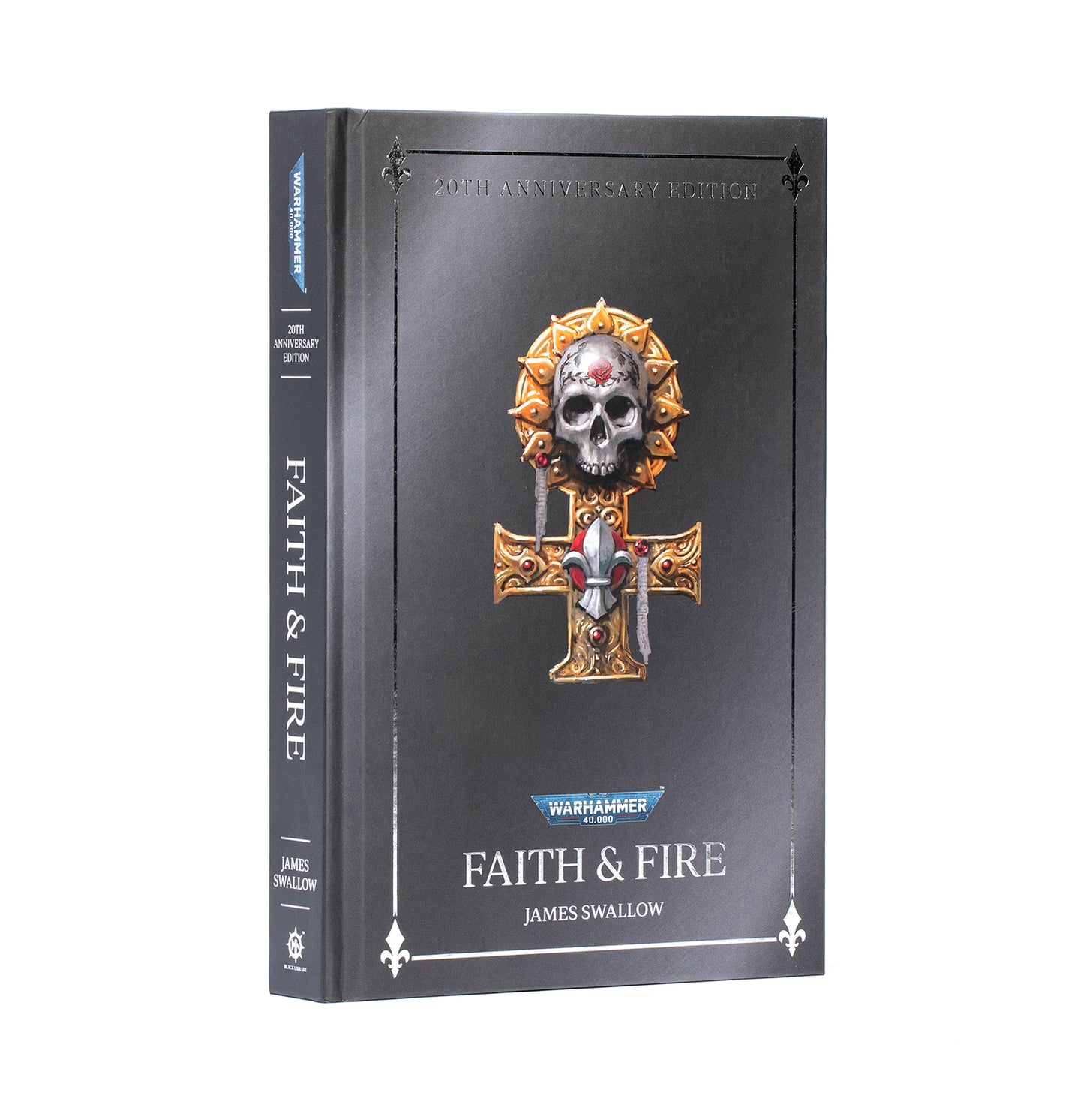 Black Library: Faith & Fire - Anniversary Edition (HB) [Pre-order][Available 3/28/2026]