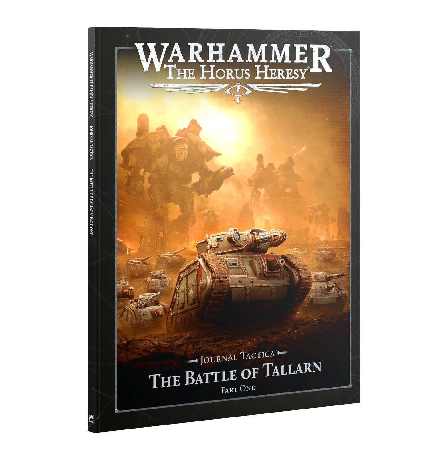 Horus Heresy: Journal Tactica - The Battle of Tallarn: Part 1