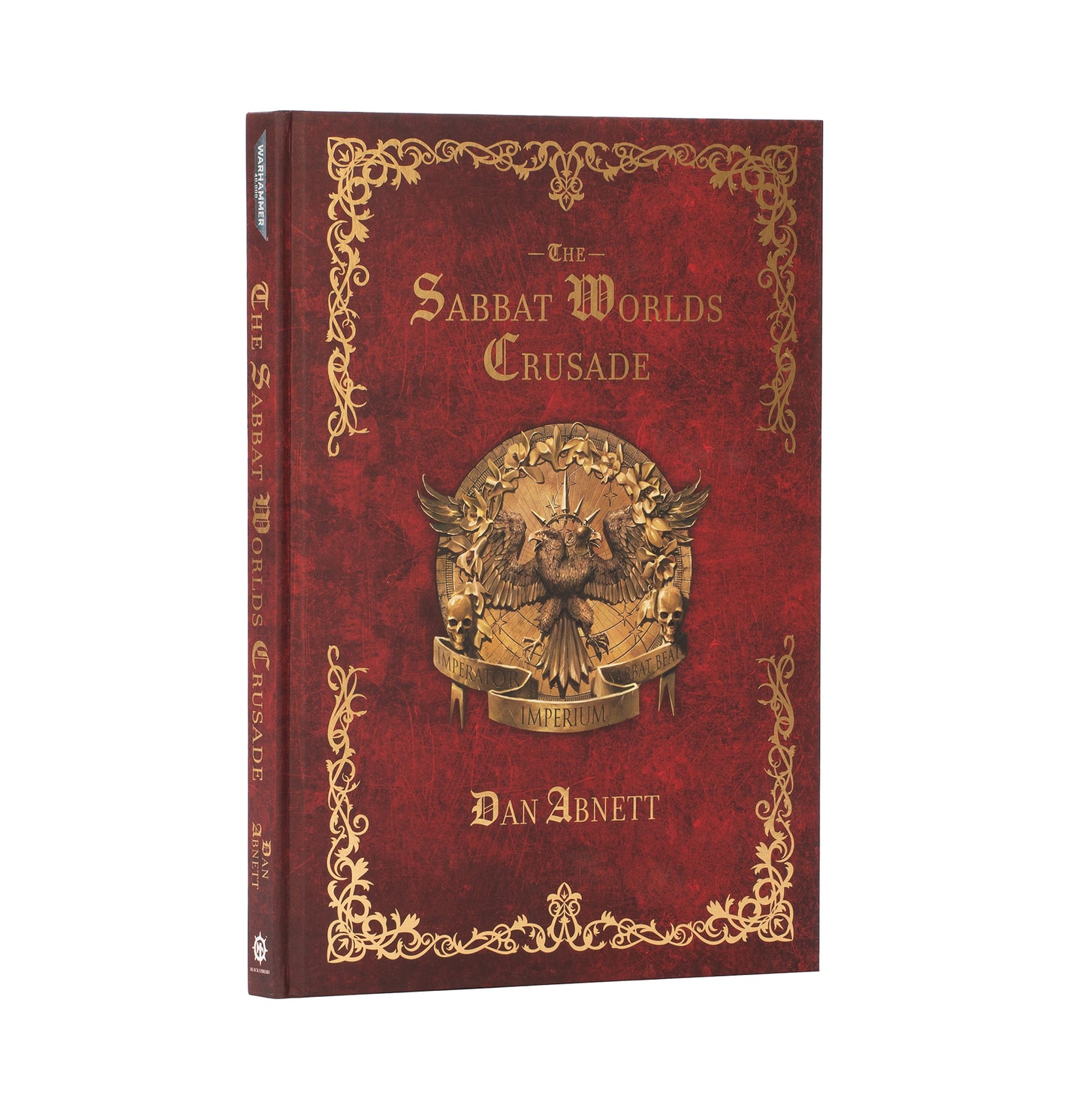 Black Library: Warhammer 40k - The Sabbat Worlds Crusade (Hb)
