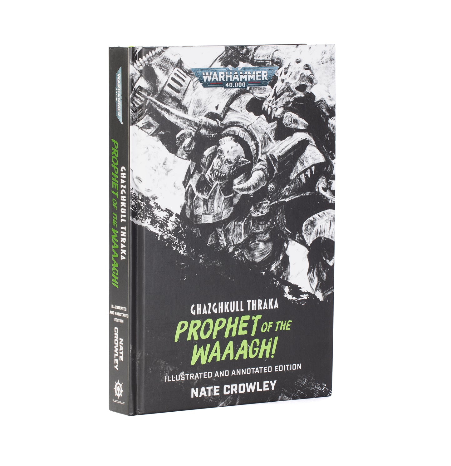 Black Library: Ghazghkull Thraka: Prophet O/T Waaagh! [Pre-order][Available 9/5/2026]