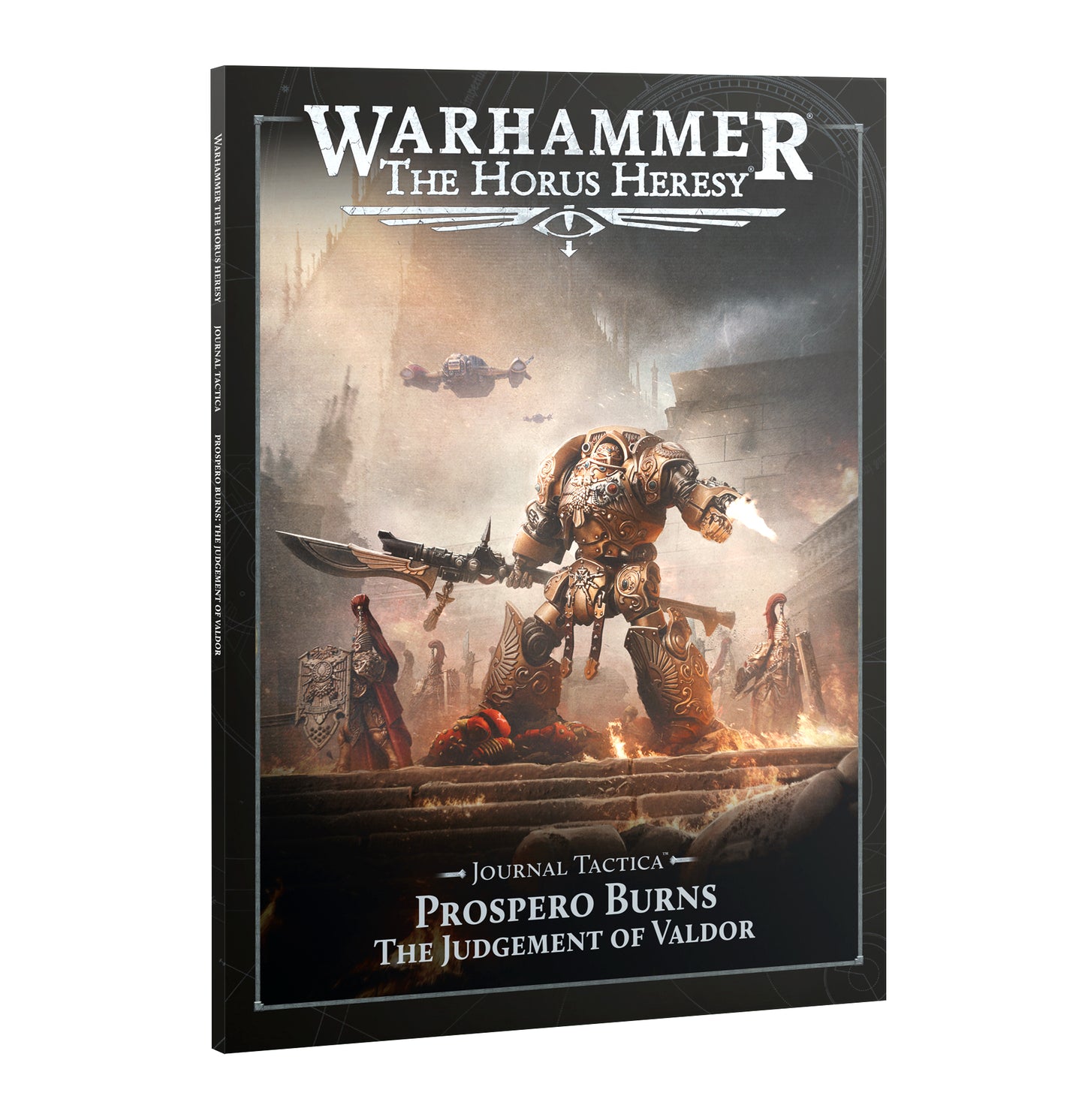 Horus Heresy: Journal Tactica: Prospero Burns: Judgement Of Valdor [Pre-order][Available 9/12/2026]