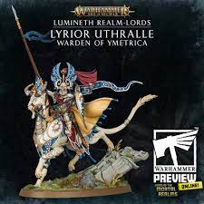 Age of Sigmar: Lumineth Realm-Lords - Lyrior Uthralle