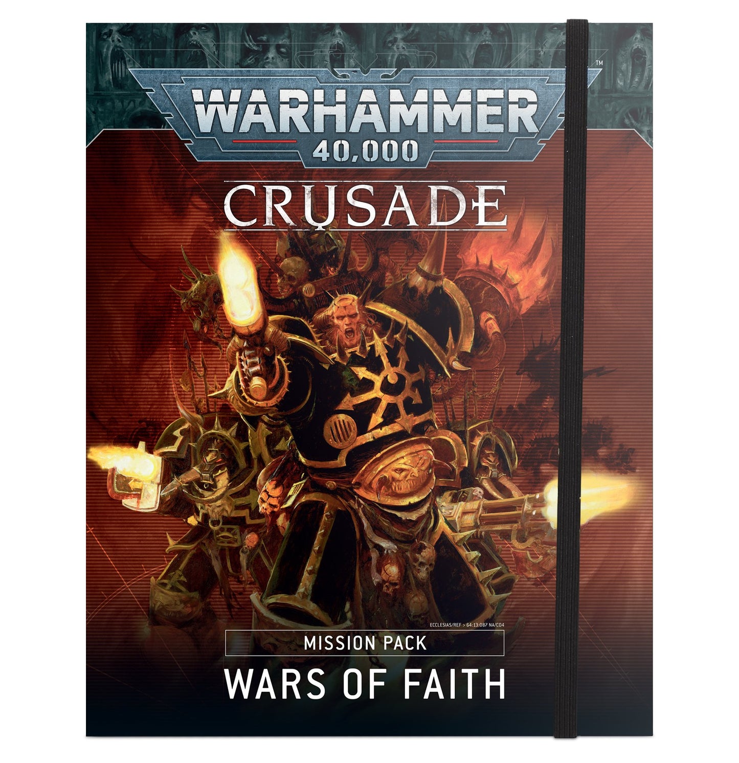 Warhammer 40000: Crusade Mission Pack: Wars of Faith