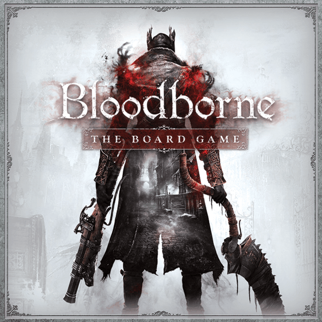 BLOODBORNE - THE BOARD GAME